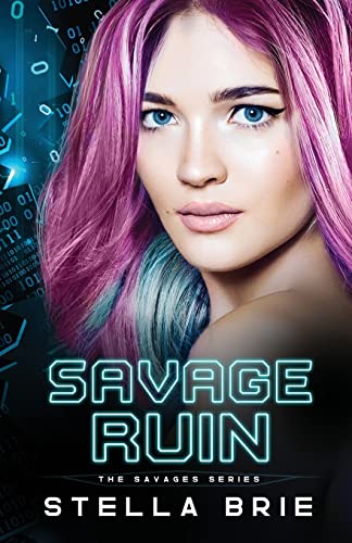 Savage Ruin: A Contemporary Why Choose Romance (The Savages Series, Band 2)