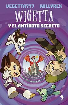 Wigetta y el antídoto secreto