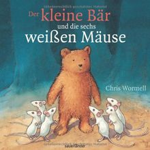 Der kleine Bär und die sechs weißen Mäuse