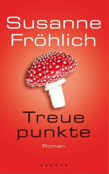 Treuepunkte von Fröhlich, Susanne | Buch | Zustand gut