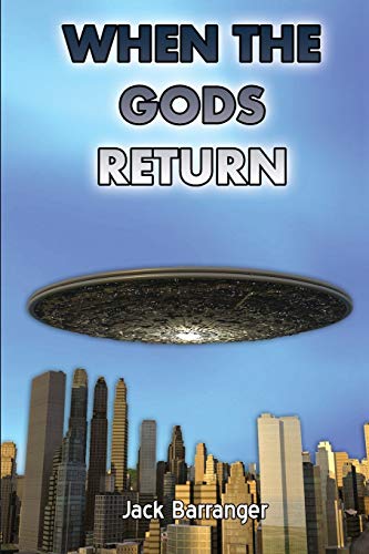 Jack Barranger When The Gods Return