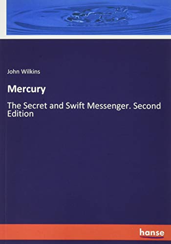 Mercury: The Secret and Swift Messenger. Second Edition
