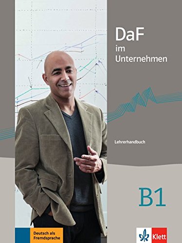 Radka Lemmen DaF Im Unternehmen , B1 , Lehrerhandbuch