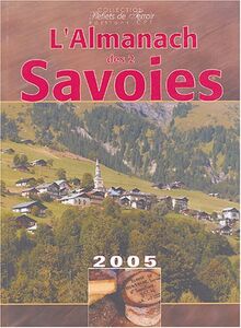 L'Almanach des 2 Savoies (Almanach 2005)