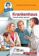 Benny Blu Krankenhaus - Schnell wieder gesund. Band 197