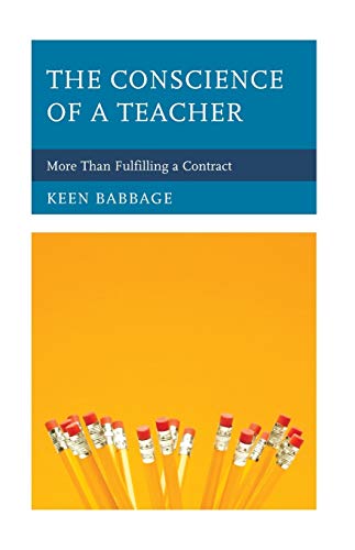 The Conscience of a Teacher: More Than Fulfilling a Contract