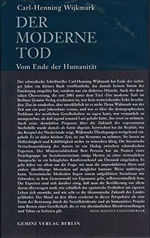 Der moderne Tod: Vom Ende der Humanität