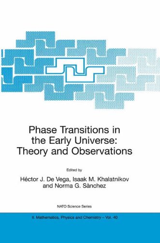 Phase Transitions in the Early Universe: Theory and Observations (Nato Science Series II:)