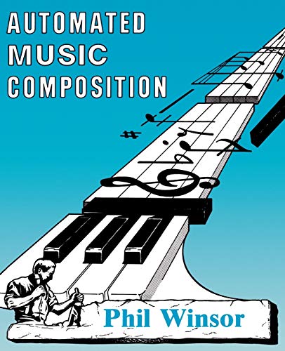 Phil Winsor Automated Music Composition
