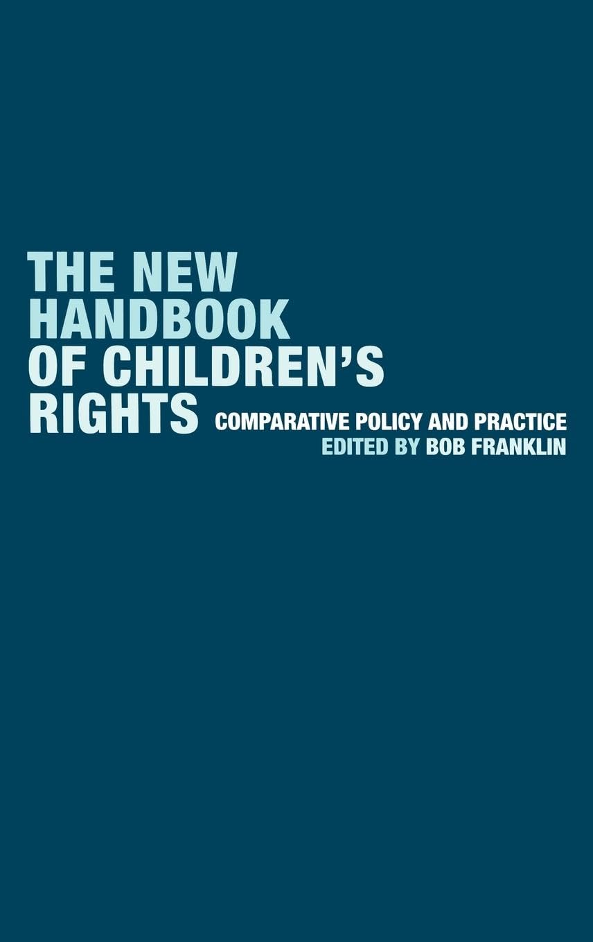 unbekannt The New Handbook Of Children's Rights, Comparative Policy And Practice