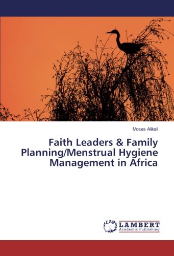Faith Leaders & Family Planning/Menstrual Hygiene Management in Africa