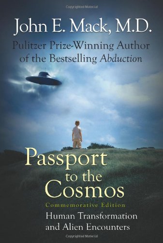 Mack, John E. Passport To The Cosmos