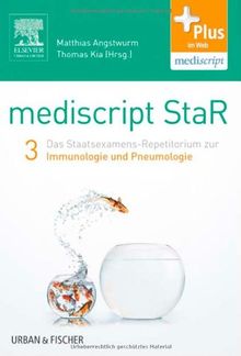 mediscript StaR 3 das Staatsexamens-Repetitorium zur Immunologie und Pneumologie: mit Zugang zur mediscript Lernwelt