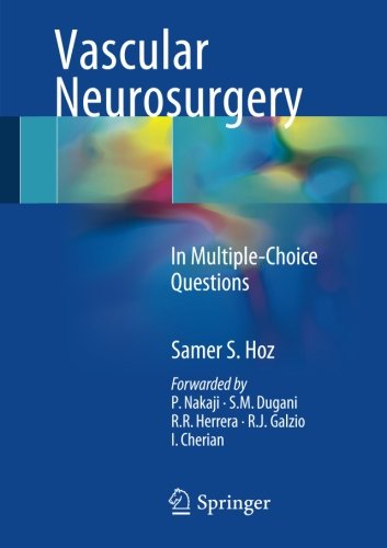 Vascular Neurosurgery: In Multiple-Choice Questions