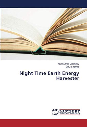 Night Time Earth Energy Harvester