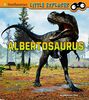 Albertosaurus (Smithsonian Little Explorer)