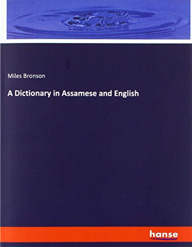 A Dictionary in Assamese and English