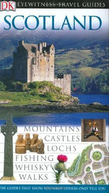 DK Eyewitness Travel Guide: Scotland (revised)