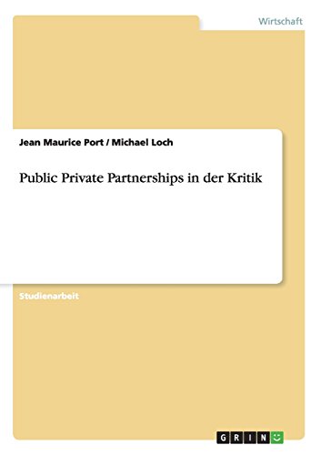 Public Private Partnerships in der Kritik
