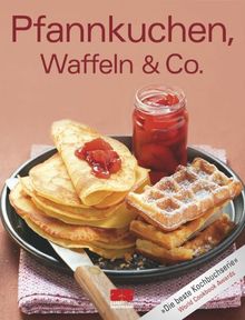 Pfannkuchen, Waffeln & Co.