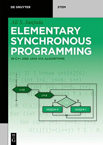 Elementary Synchronous Programming: in C++ and Java via algorithms (De Gruyter STEM)