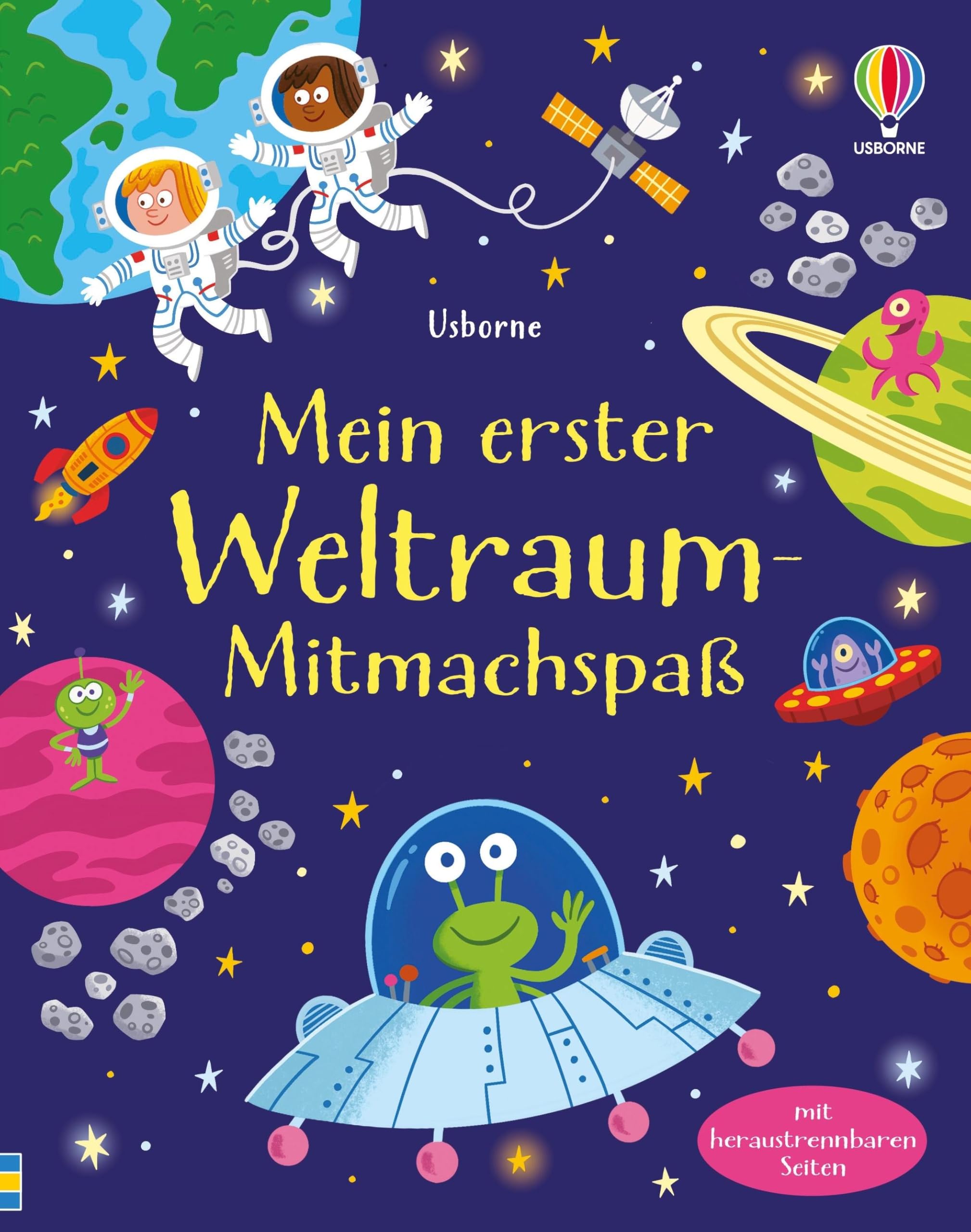 Mein erster Weltraum-Mitmachspaß: Block mit heraustrennbaren Seiten – galaktisch gute Rätsel – für Kinder ab 5 Jahren