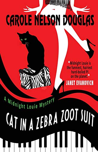 Cat in a Zebra Zoot Suit: A Midnight Louie Mystery (Midnight Louie Mysteries, Band 27)