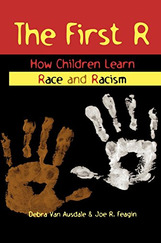First R: How Children Learn Race and Racism