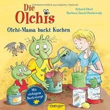 Die Olchis. Olchi-Mama backt Kuchen