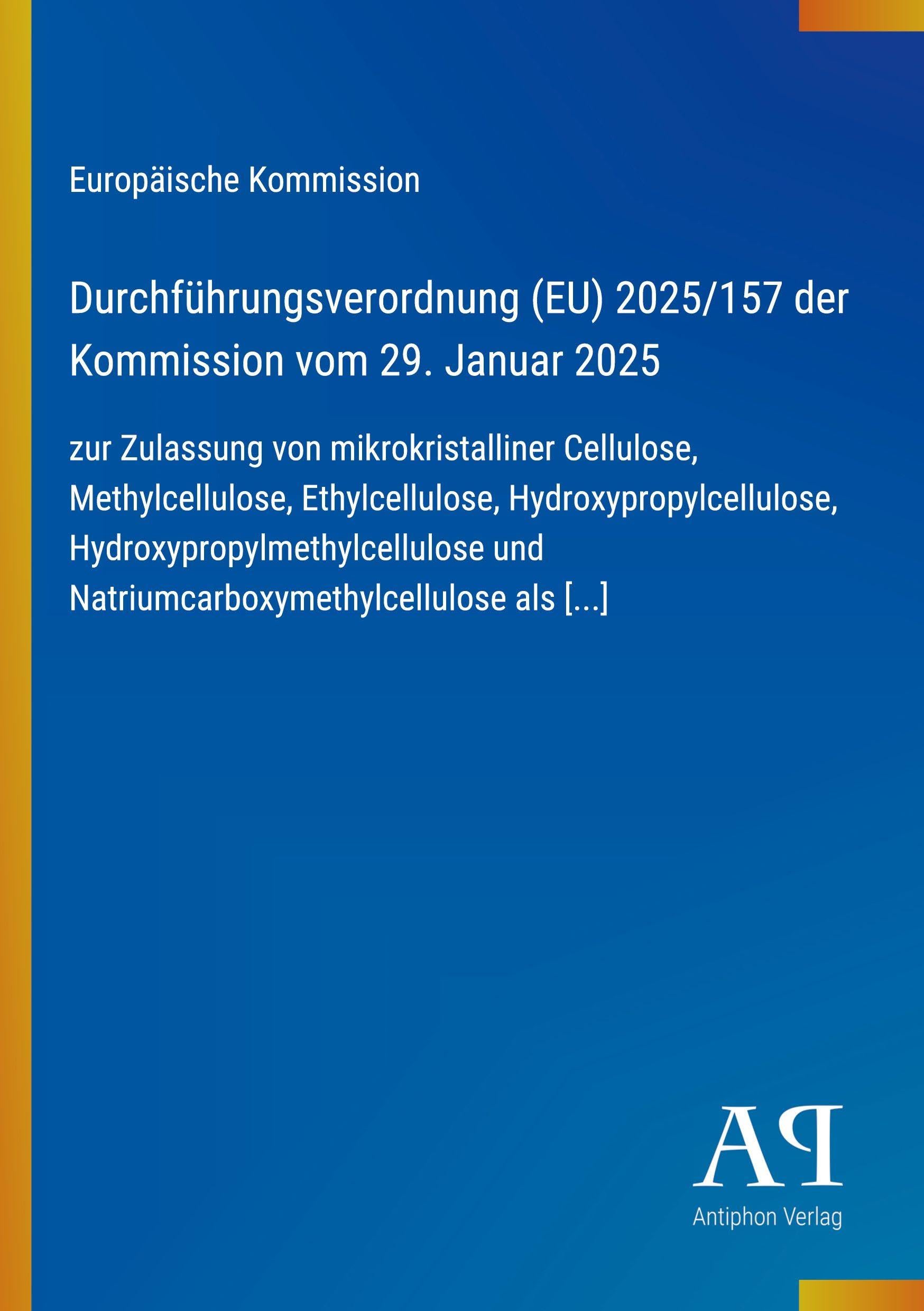Durchführungsverordnung (EU) 2025/157 der Kommission vom 29. Januar 2025