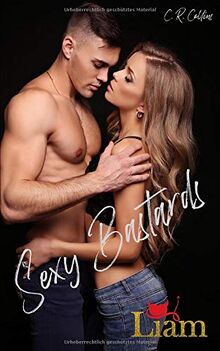 Sexy Bastards - Liam