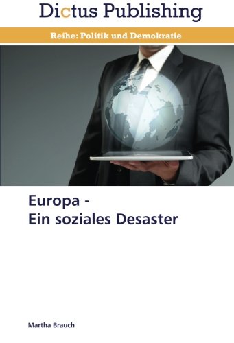 Europa - Ein soziales Desaster
