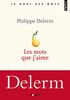 Les mots que j'aime (Points gouts des mots)