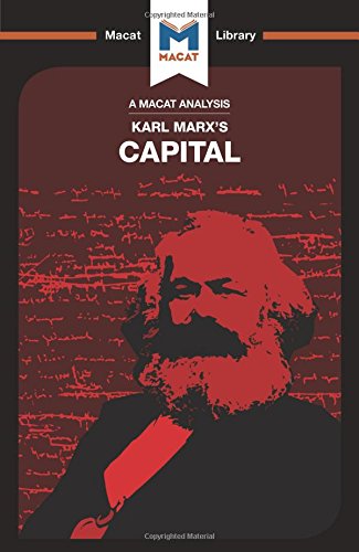 Karl Marx's Capital (The Macat Library)