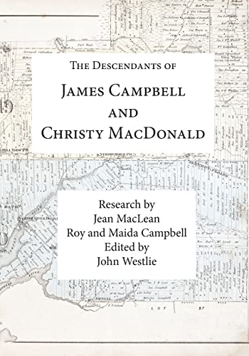 The Descendants of James Campbell and Christy MacDonald