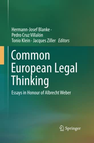 Common European Legal Thinking: Essays in Honour of Albrecht Weber