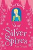 Star of Silver Spires (School Friends)
