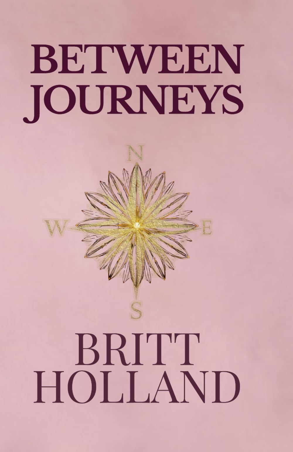 Between Journeys (The Between Journeys Trilogy, Band 1)
