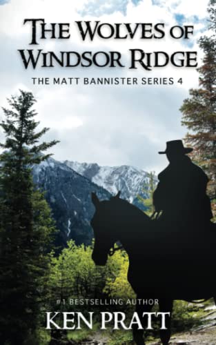 The Wolves of Windsor Ridge (The Matt Bannister Series, Band 4)