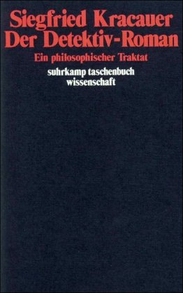 Der Detektiv-Roman: Ein philosophischer Traktat (suhrkamp taschenbuch wissenschaft)