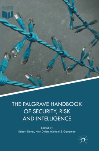 The Palgrave Handbook of Security, Risk and Intelligence