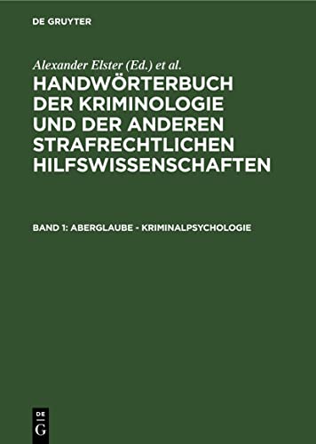 Aberglaube - Kriminalpsychologie (Handwörterbuch der Kriminologie und der anderen strafrechtlichen Hilfswissenschaften)