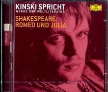 Kinski und Ensemble: Shakespeare II: Romeo und Julia