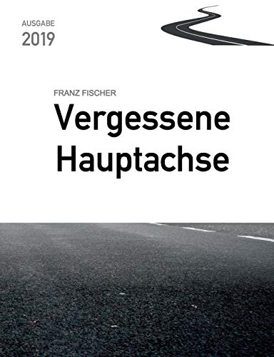 Vergessene Hauptachse: Bundesstraße 30 in Oberschwaben (Verkehrsplanung und Verkehrspolitik)
