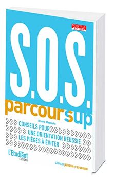 SOS Parcoursup : conseils pour une orientation réussie, les pièges à éviter