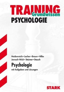 Training Psychologie / Psychologie: mit Aufgaben und Lösungen