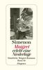 Maigret erlebt eine Niederlage: Sämtliche Maigret-Romane