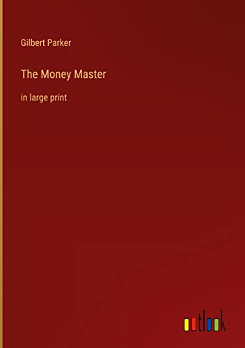 The Money Master: in large print