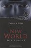 New World 1: Die Flucht