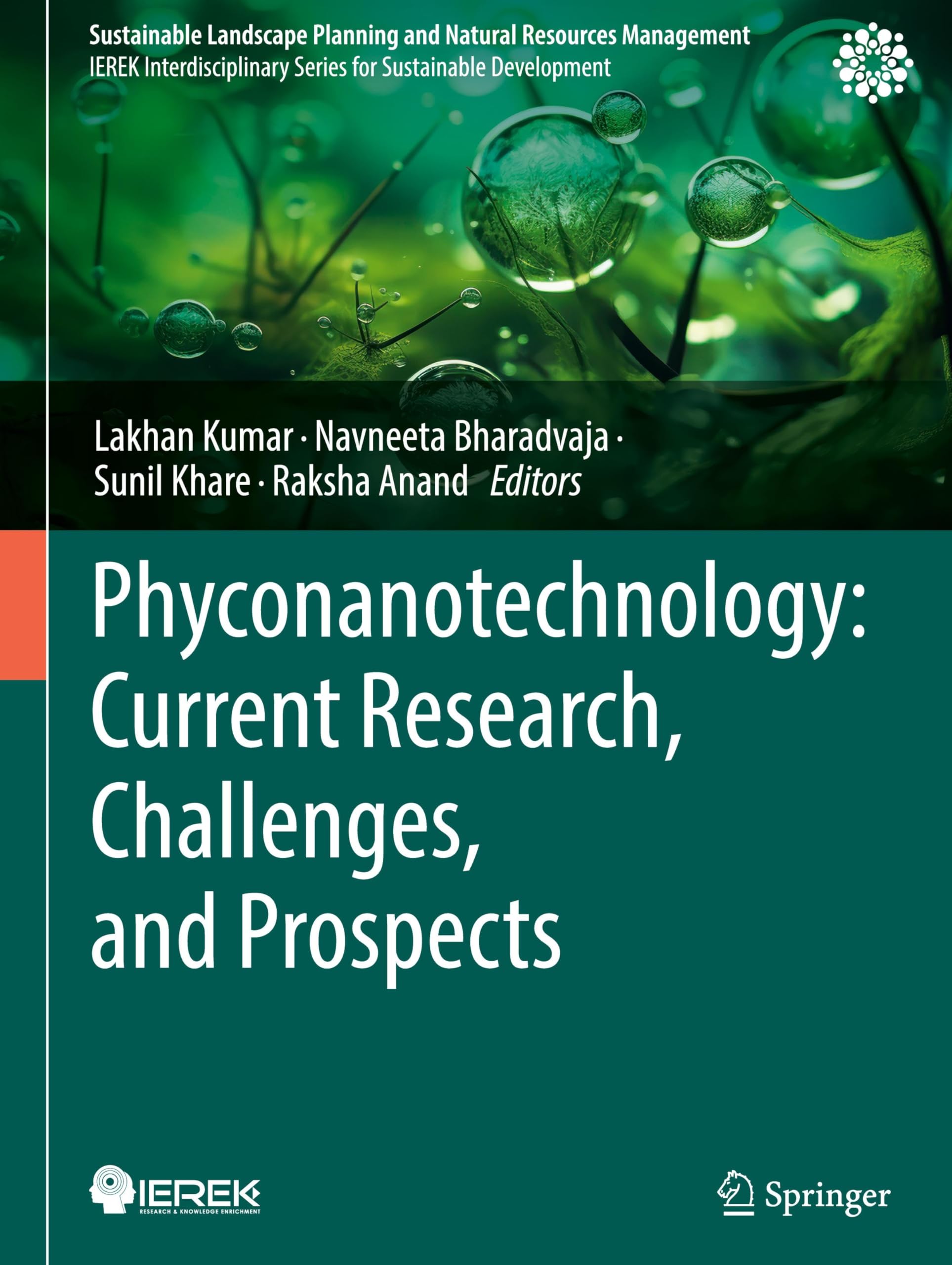 Phyconanotechnology: Current Research, Challenges, and Prospects (Sustainable Landscape Planning and Natural Resources Management)